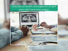 Was Sie vor einem chirurgischen Eingriff beim MKG beachten sollten